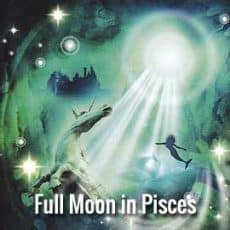 Full Moon in Pisces 2020