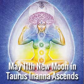 new moon in taurus the goddess Inanna ascends