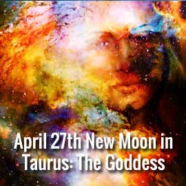 April New Moon in Taurus