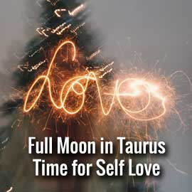 November 5th Full Moon in Taurus