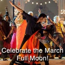 Celebrate the March Full Moon